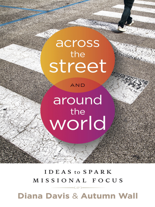 Cover image for Across the Street and Around the World